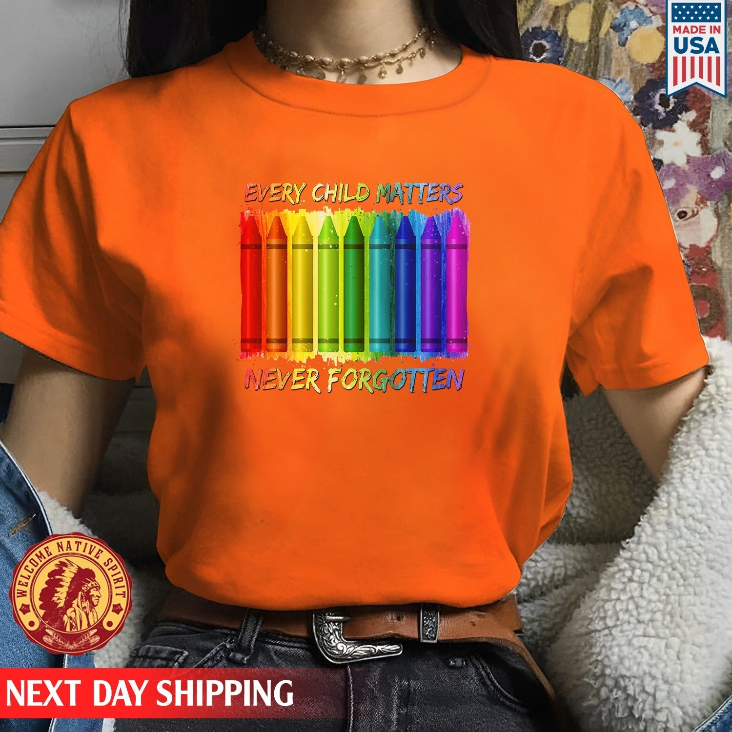 Every Child Matters Never Forgotten Crayons Colors For Orange Day Unisex T-Shirt/Hoodie/Sweatshirt