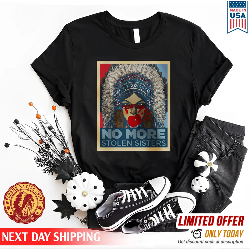 MMIW No More Stolen Sister Vintage Design Unisex T-Shirt/Hoodie/Sweatshirt